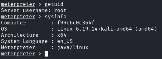 meterpreter prompt’unda getuid root ve sysinfo ile java/linux OS bilgisi